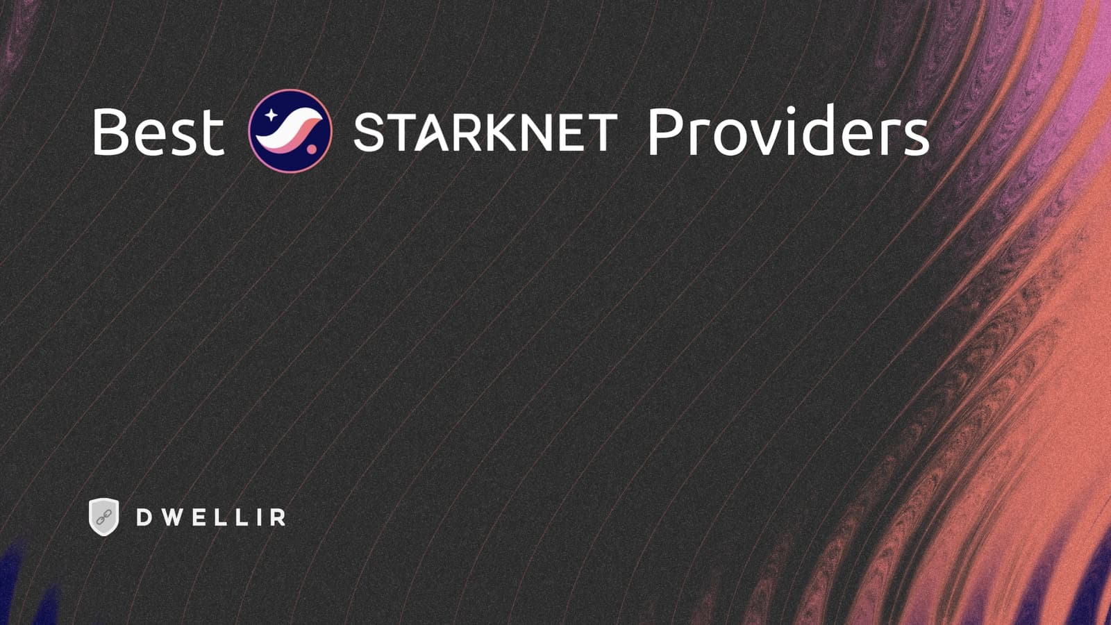 Top 6 Starknet RPC Providers