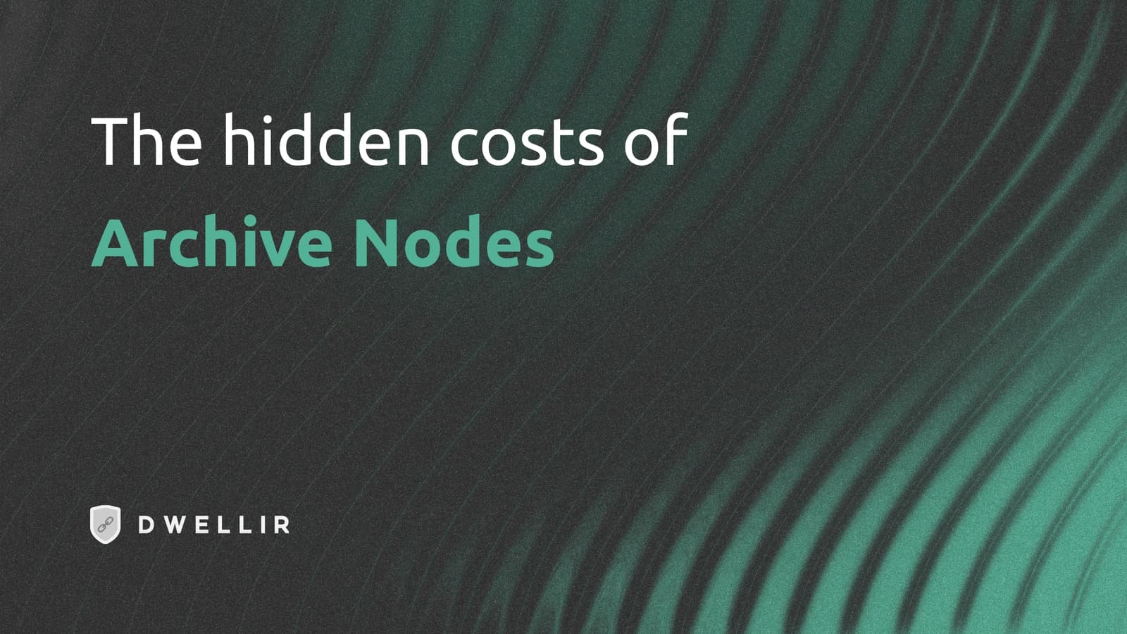 The Hidden Costs of Archive Nodes