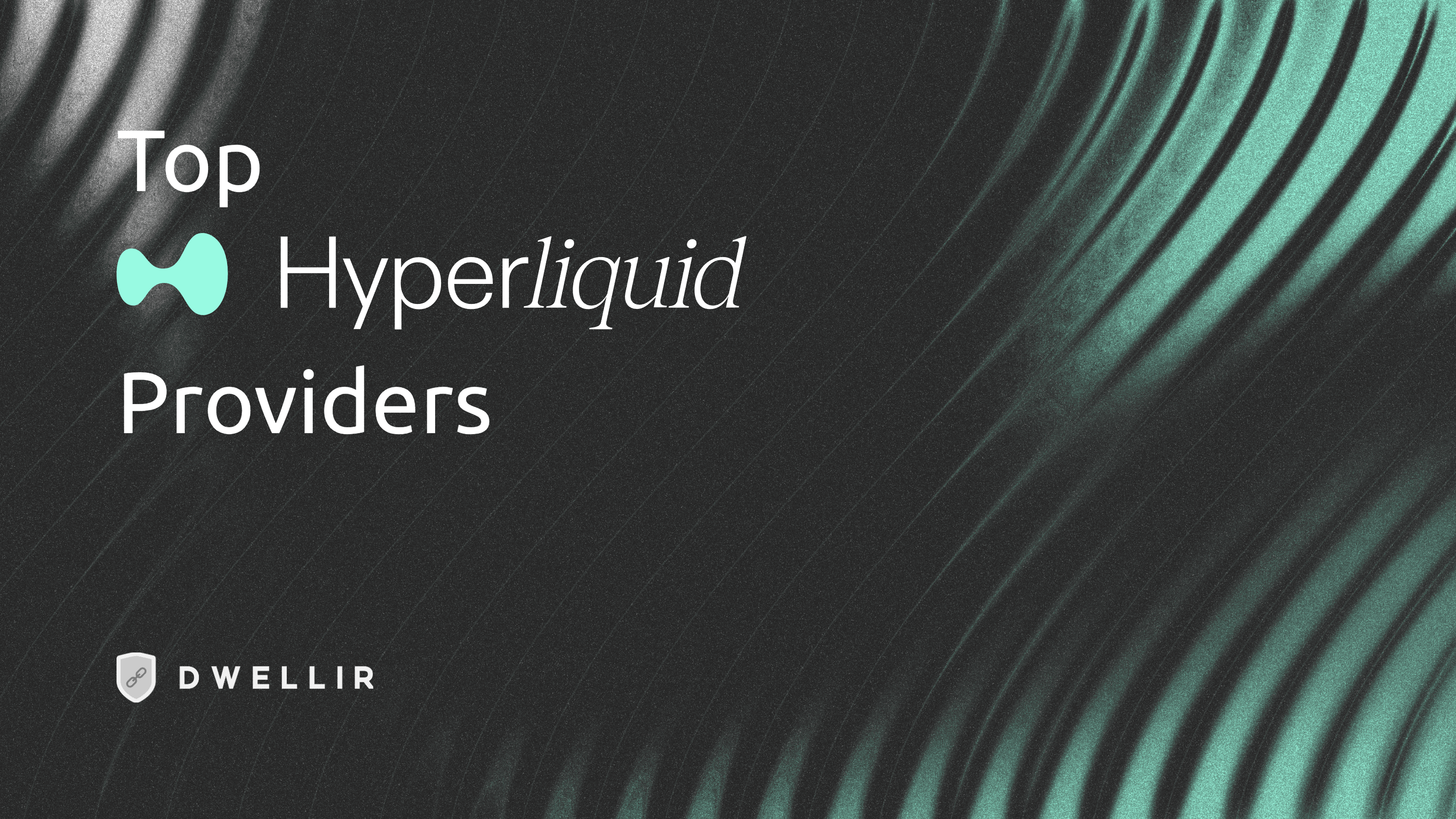 Top Hyperliquid RPC Providers for 2025