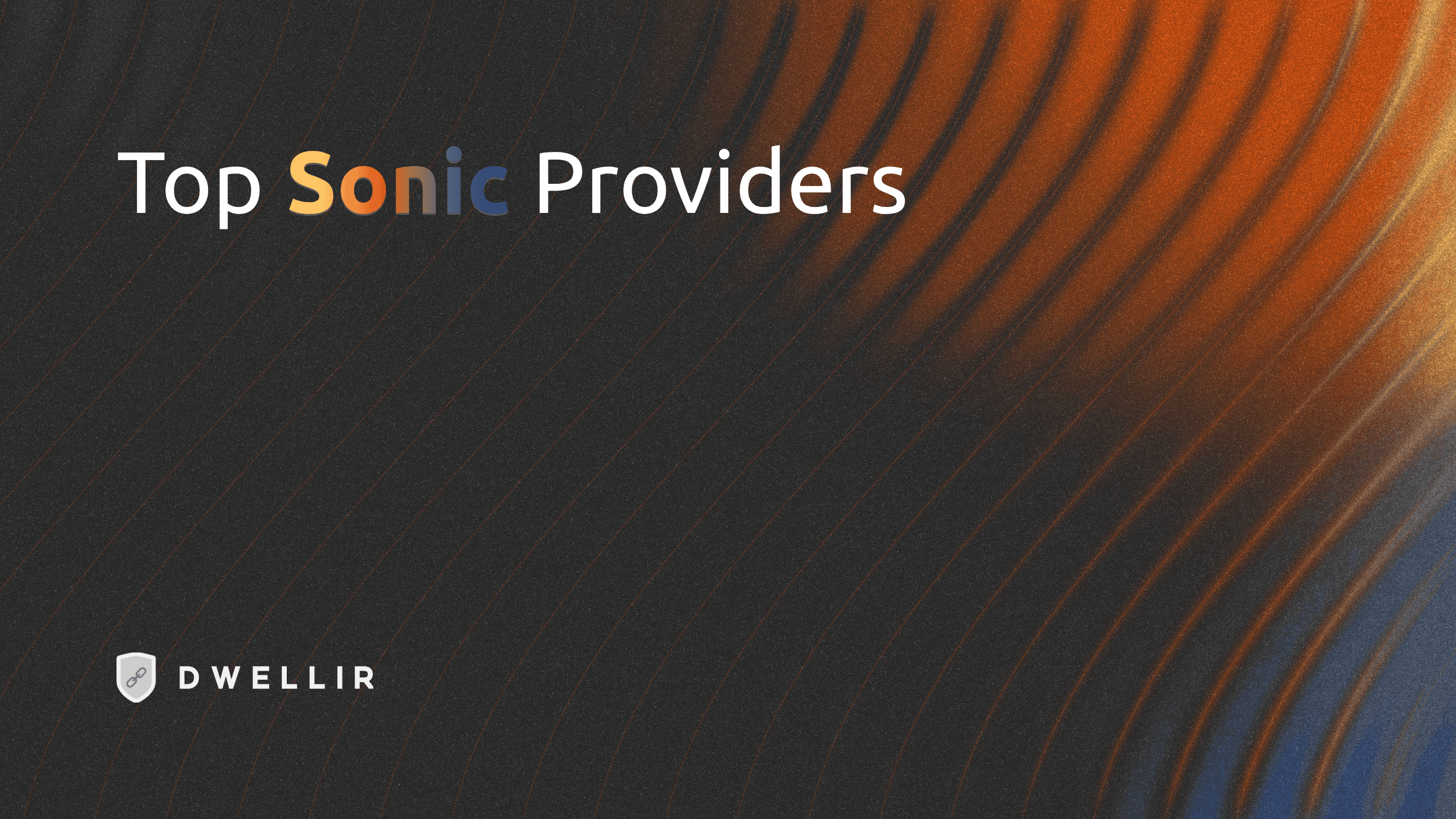 Top Sonic RPC Providers 2025