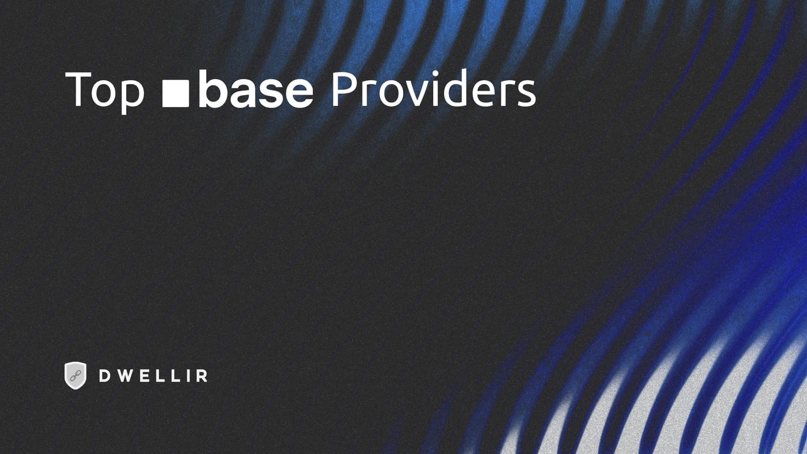 Top 6 Base RPC Providers 2025: Pricing & Performance