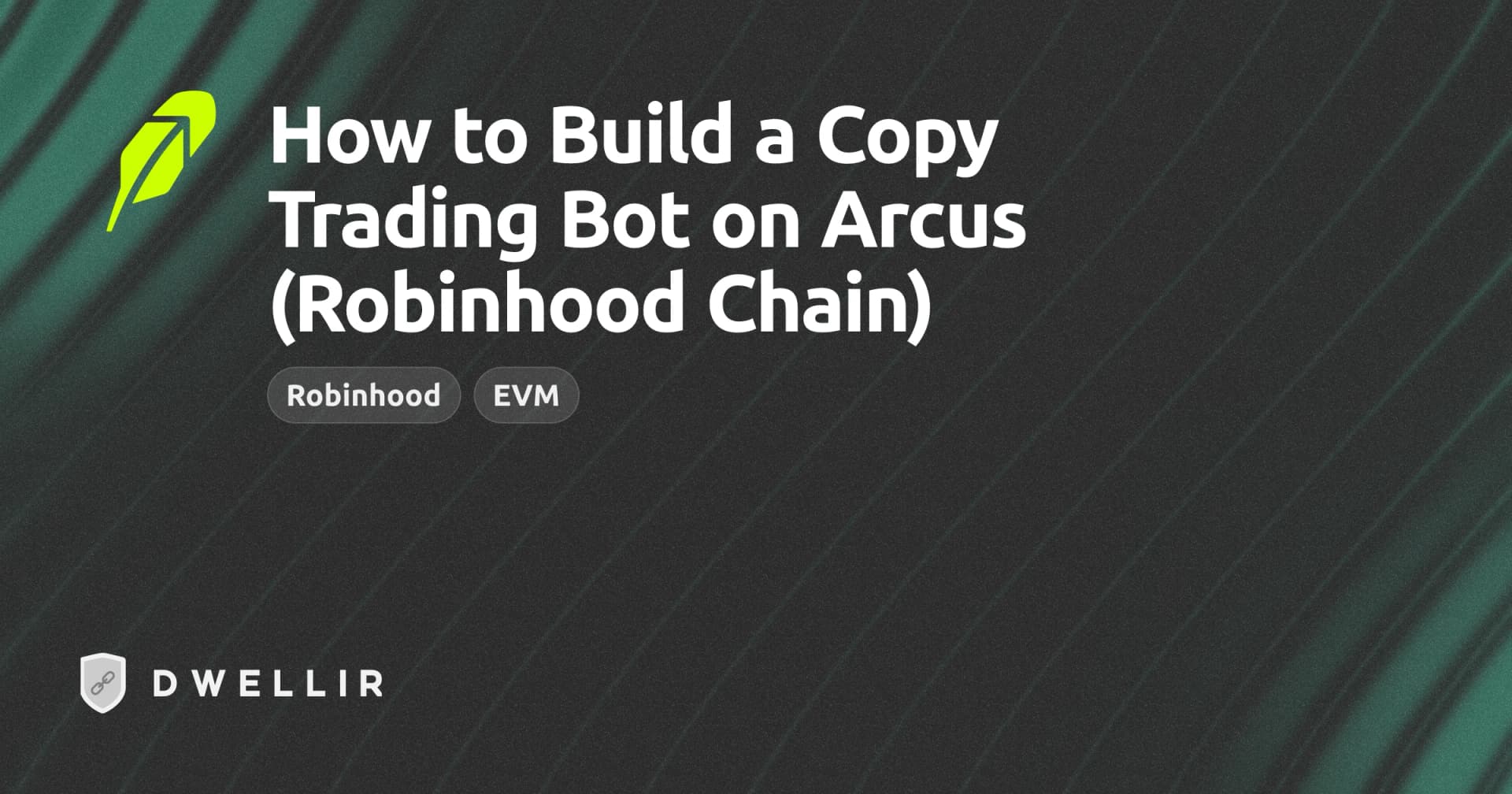 How to Build a Copy Trading Bot on Arcus (Robinhood Chain) cover