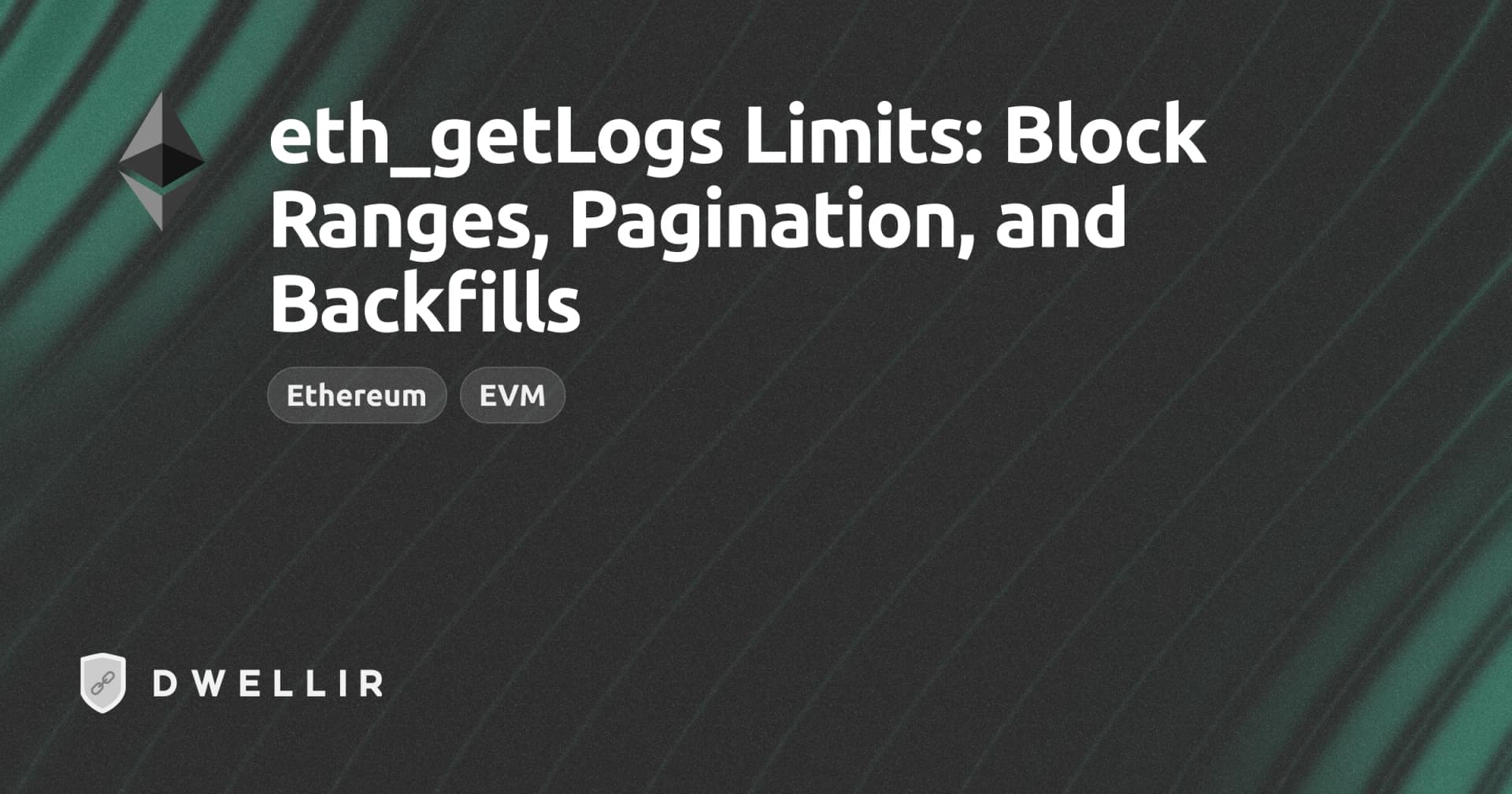eth_getLogs Limits: Block Ranges, Pagination, and Backfills cover