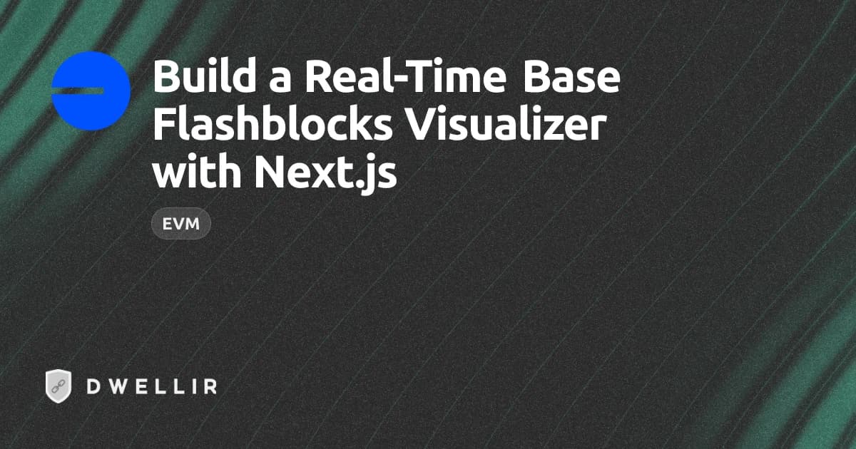 Build a Real-Time Base Flashblocks Visualizer with Next.js cover