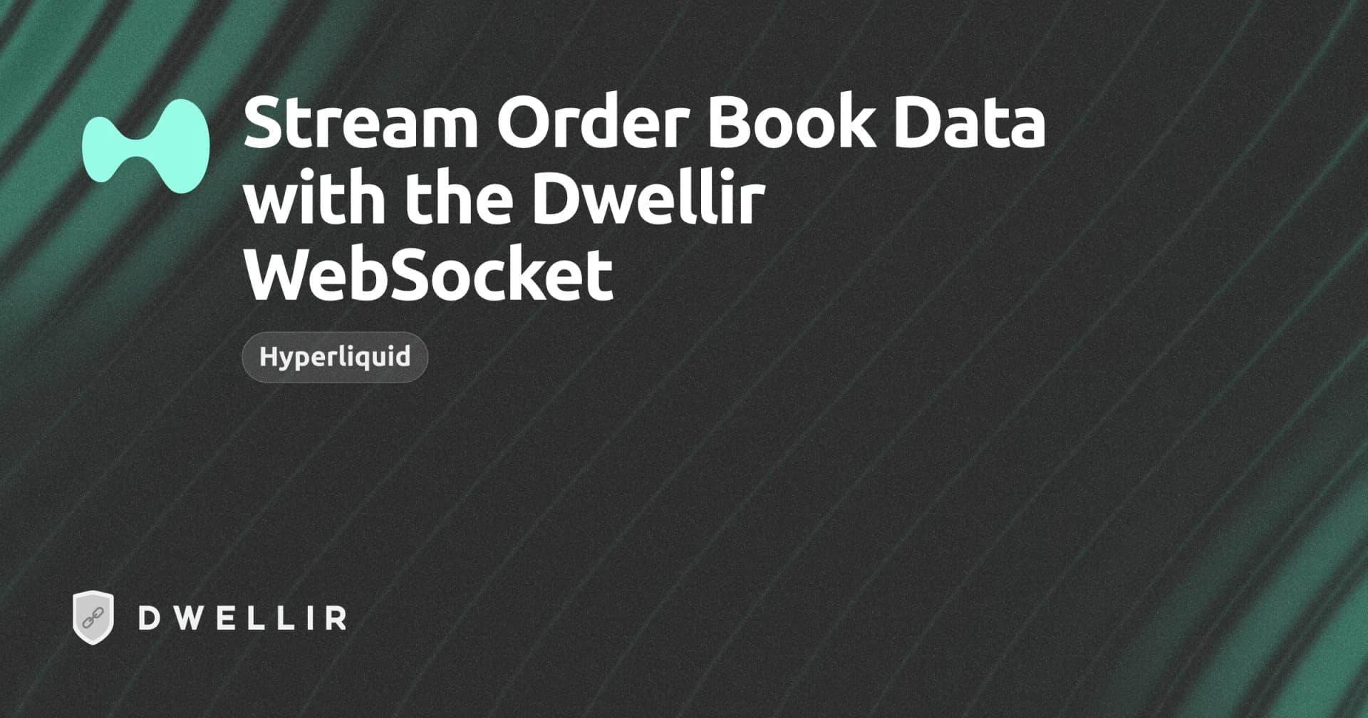 Stream Order Book Data with the Dwellir WebSocket cover