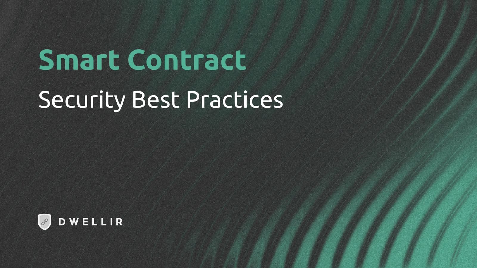 Smart Contract Security Best Practices for Solidity Developers