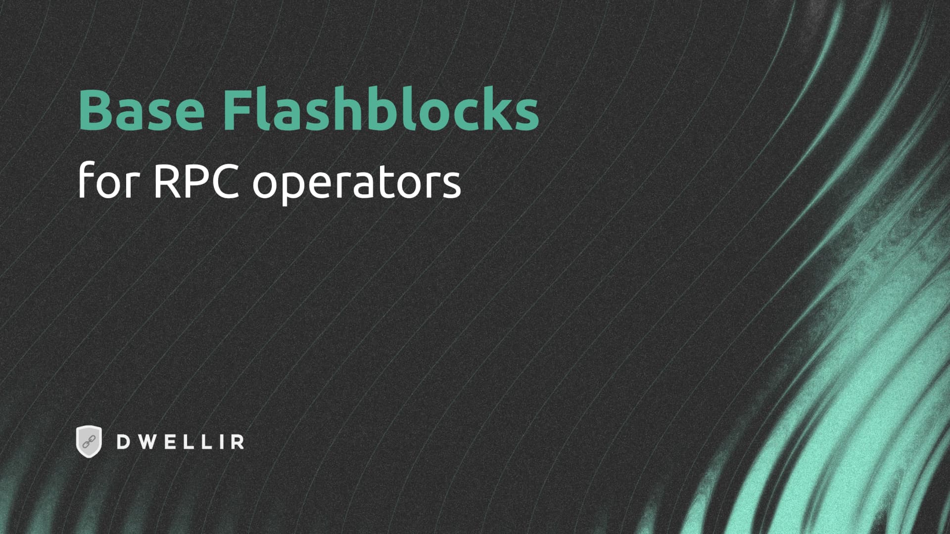 Base Flashblocks for RPC operators