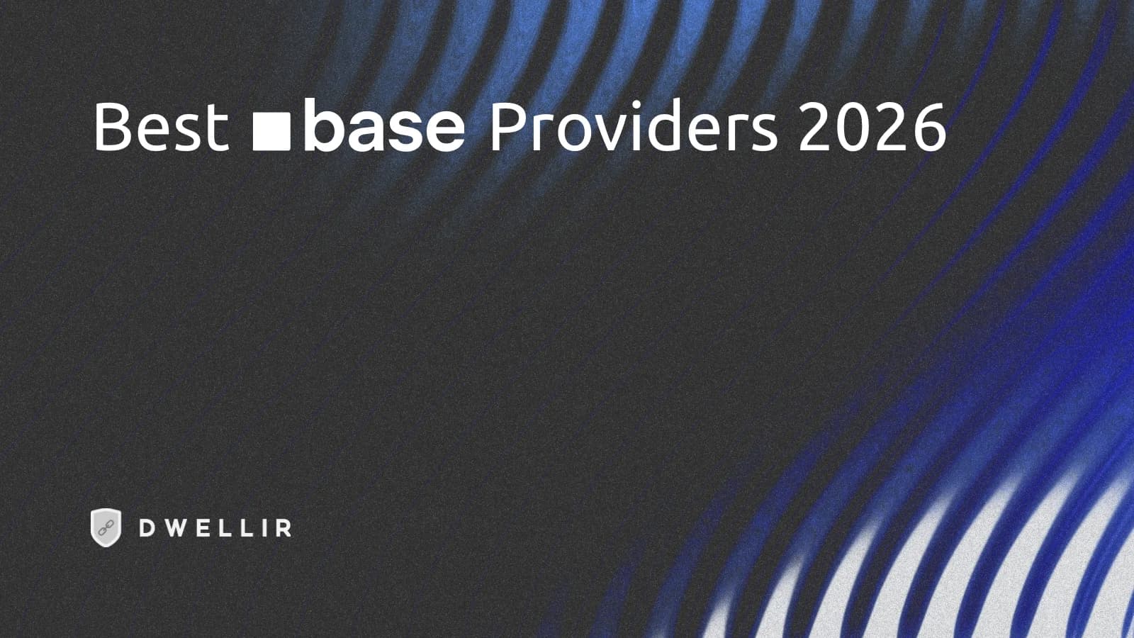 Best Base RPC Providers 2026: Price per Million, Rate Limits and Flashblocks Compared