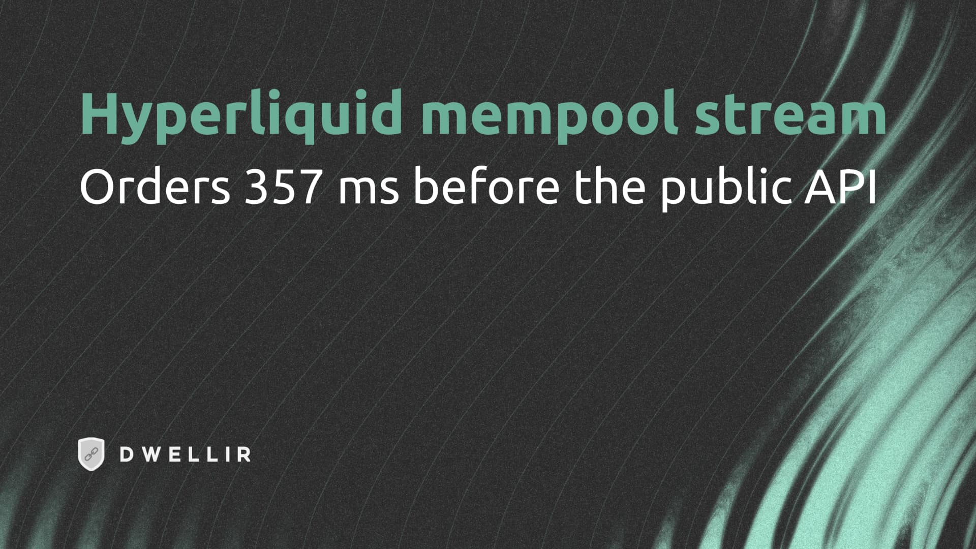 Hyperliquid Mempool Stream over gRPC: See Orders 357 ms Before the Public API