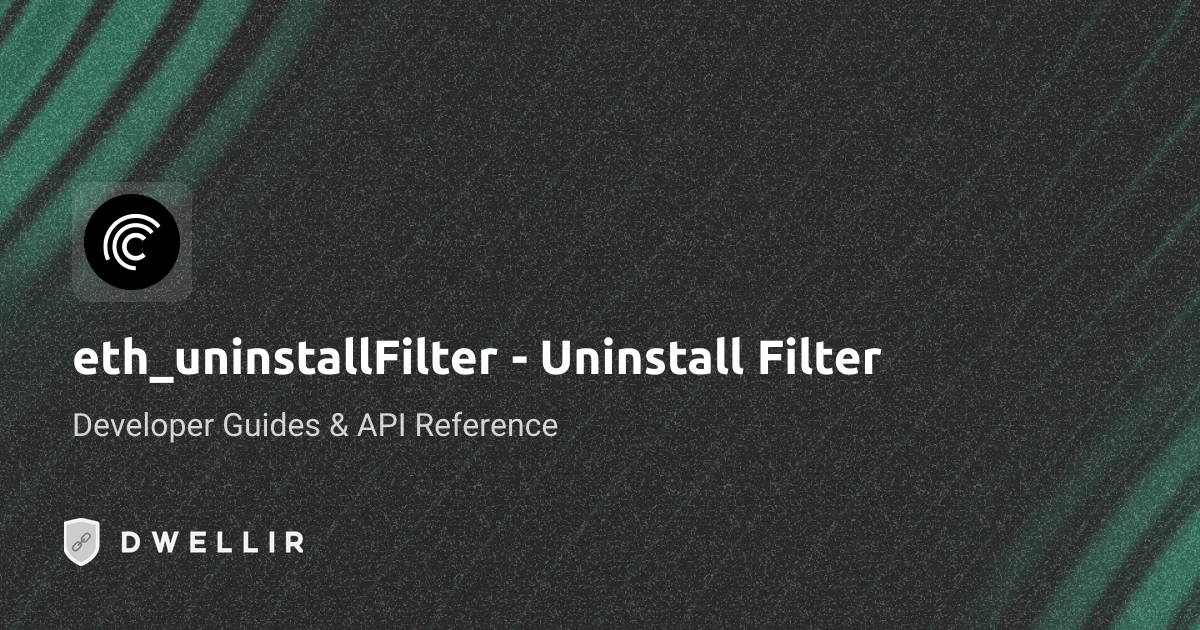 eth_uninstallFilter | Centrifuge RPC Docs | Dwellir