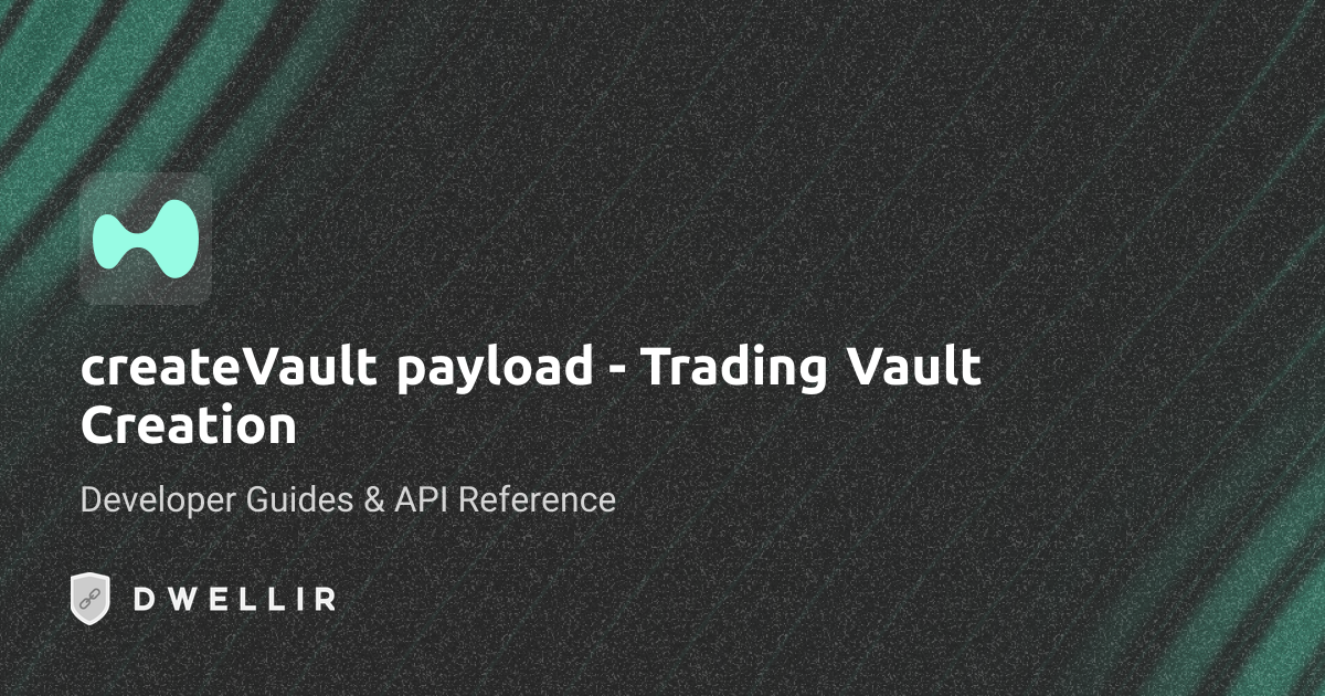 createVault payload (gRPC) | Hyperliquid API Docs | Dwellir