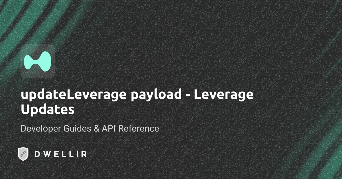 updateLeverage paylo (gRPC) | Hyperliquid API Docs | Dwellir
