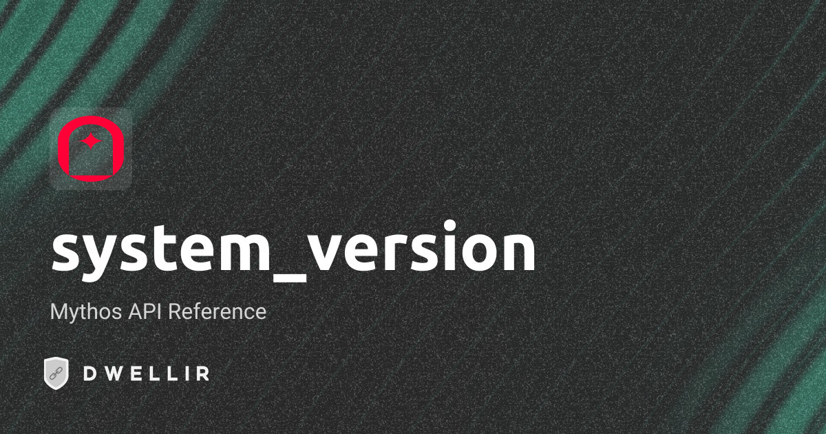 system_version | Mythos RPC Docs | Dwellir