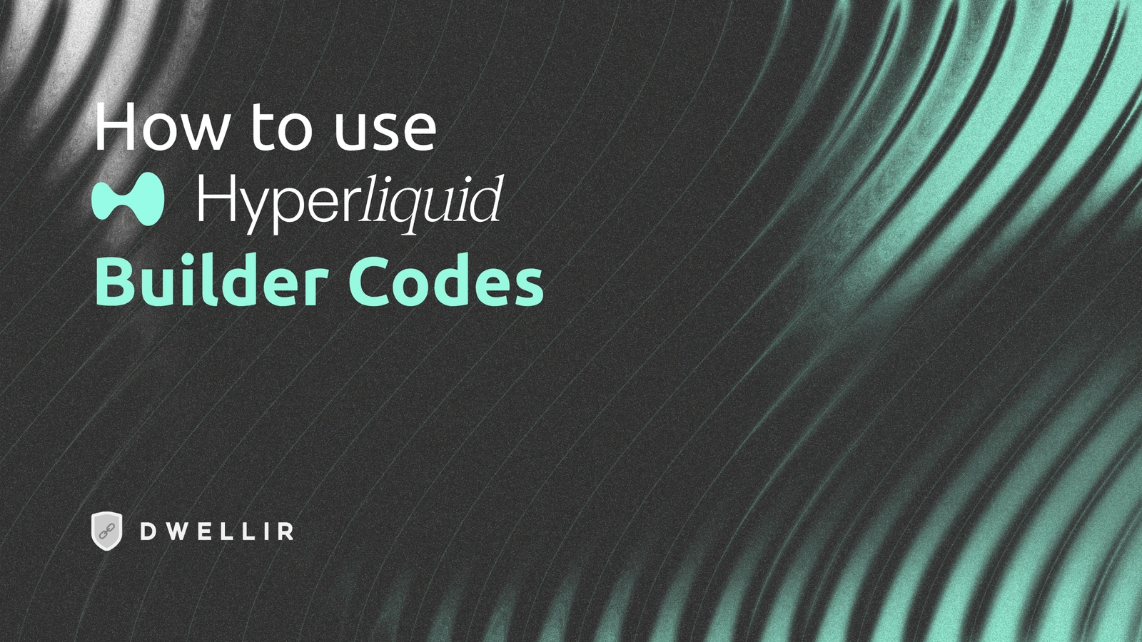 Build a Hyperliquid Trading App with Builder Codes | Dwellir Blog