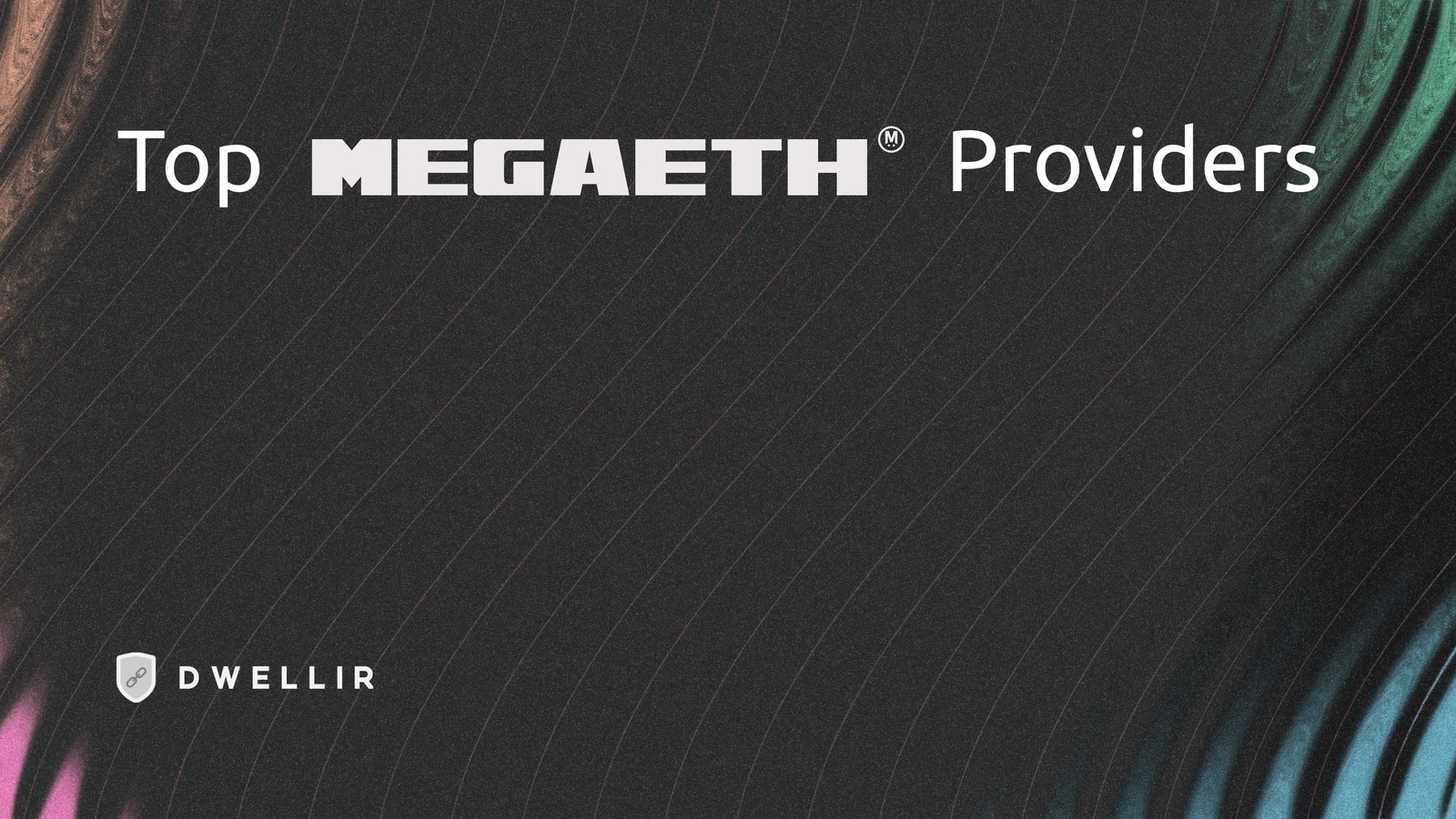 Top MegaETH RPC Providers 2026 | Dwellir Blog