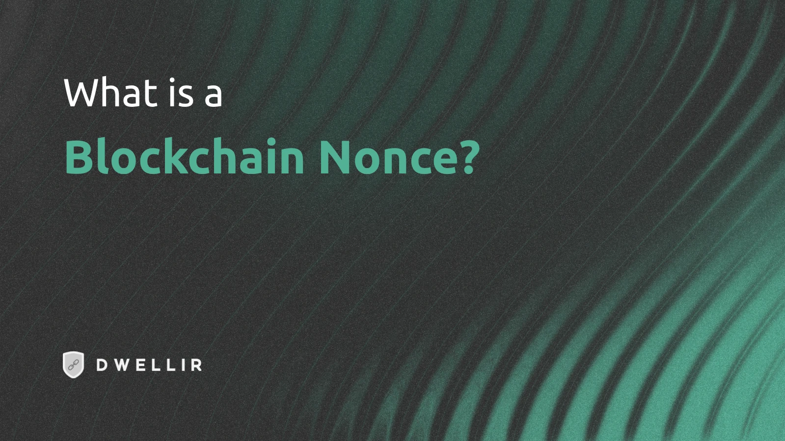 What Is a Nonce in Blockchain? Explained